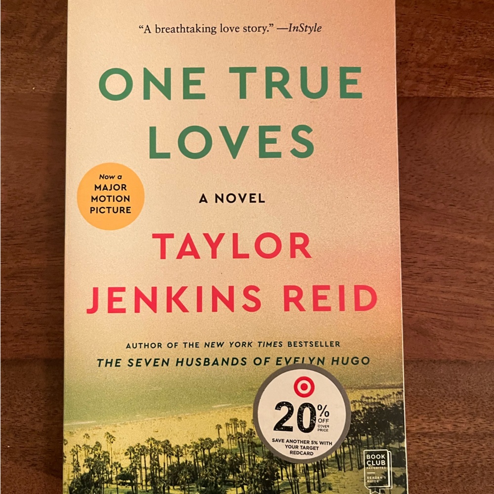 One true loves by Taylor Jenkins Reid